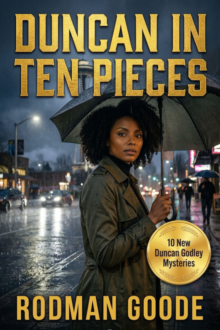 Duncan in Ten Pieces by Rodman Goode