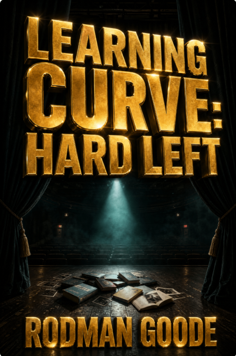 Learning Curve: Hard Left by Rodman Goode